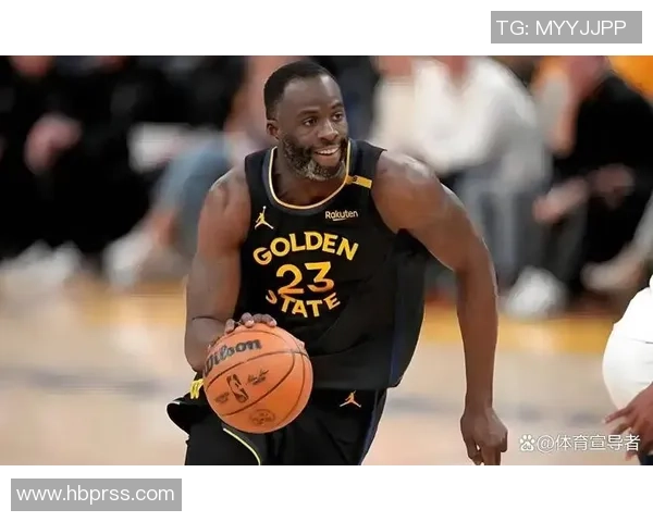 德雷蒙德格林如何在勇士队中发挥领导力与防守核心作用